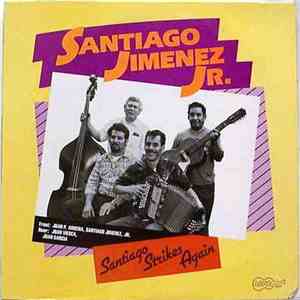 Santiago Jimenez, Jr. - Santiago Strikes Again download free
