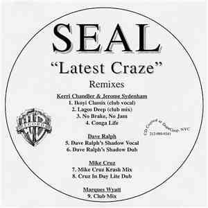 Seal - Latest Craze (Remixes) download free