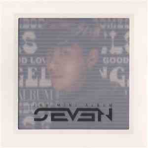SEVEN - 2nd Mini Album (내가 노래를 못해도) download free
