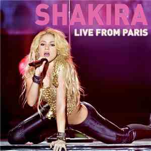 Shakira - Live From Paris download free