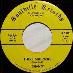 Shang - There She Goes / I Wonder download free
