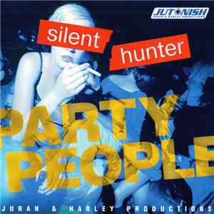 Silent Hunter - Party People download free