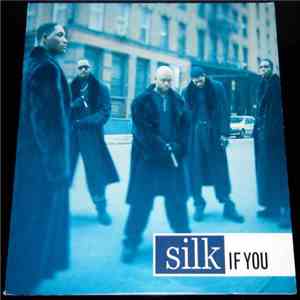 Silk  - If You download free
