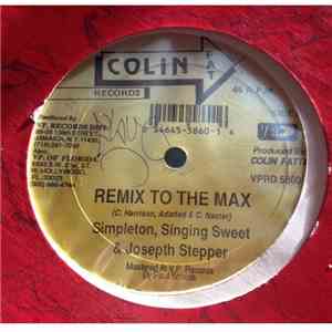 Simpleton / Singing Sweet / Joseph Stepper - Lady Mackerel / Sandy Star - Remix To The Max / Position download free