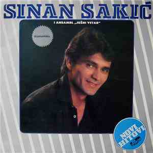Sinan Sakić I Ansambl "Južni Vetar" - Novi Hitovi download free