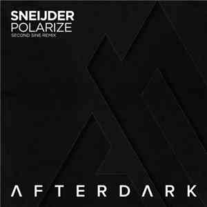Sneijder - Polarize (Second Sine Remix) download free