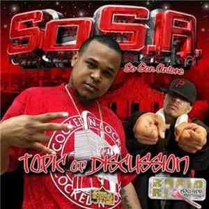 SoS.A. - Topic Of Discussion download free