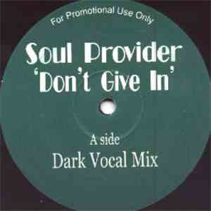 Soul Provider - Don't Give In download free