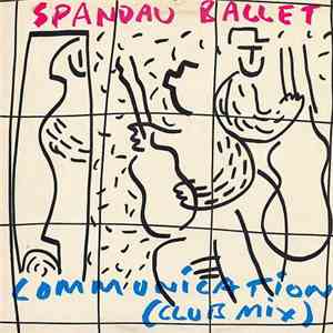 Spandau Ballet - Communication download free