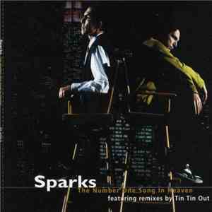 Sparks - The Number One Song In Heaven download free
