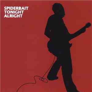 Spiderbait - Tonight Alright download free