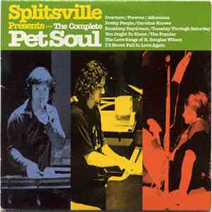 Splitsville - Presents...The Complete Pet Soul download free