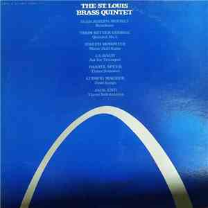 St. Louis Brass Quintet - The St. Louis Brass Quintet download free