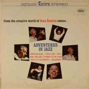 Stan Kenton - Adventures In Jazz download free