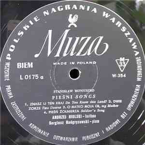 Stanisław Moniuszko / Andrzej Hiolski, Sergiusz Nadgryzowski, Maria Kunińska, Jerzy Lefeld - Pieśni = Songs download free