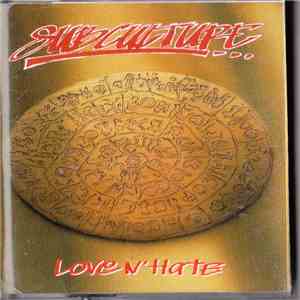 Subculture  - Love N' Hate download free