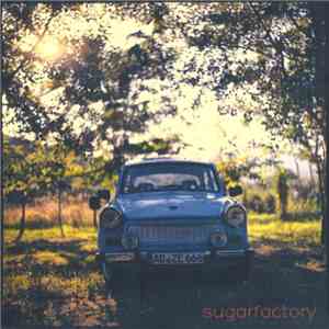 Sugarfactory - Sugar Factory EP download free