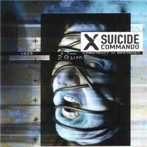Suicide Commando - Construct >< Destruct download free