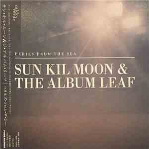 Sun Kil Moon & The Album Leaf - Perils From The Sea download free