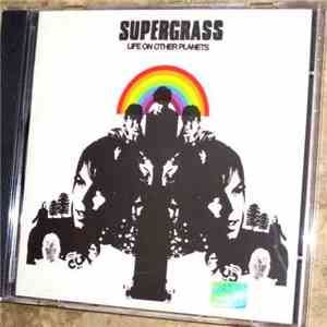 Supergrass - Life On Other Planets download free