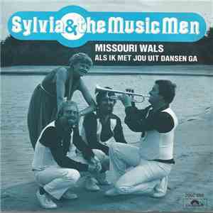 Sylvia & The Music Men - Missouri Wals download free