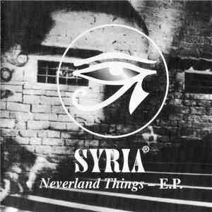 Syria - Neverland Things - E.P. download free