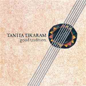 Tanita Tikaram - Good Tradition download free