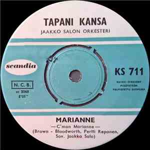 Tapani Kansa - Marianne / Lapsuuden Vala download free