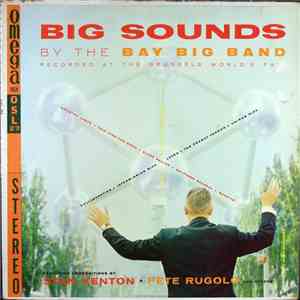 The Bay Big Band - Big Sounds By The Bay Big Band download free