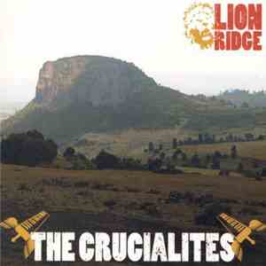 The Crucialites - Lion Ridge download free