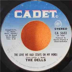 The Dells - The Love We Had (Stays On My Mind) / Freedom Means download free