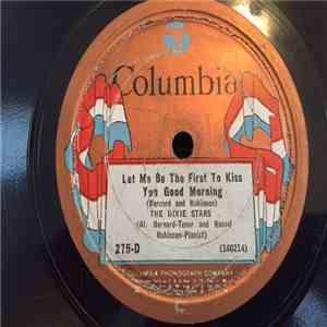 The Dixie Stars - Let Me Be The First To Kiss You Good Morning / Blue-Eyed Sally download free