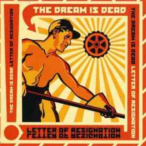 The Dream Is Dead - Letter Of Resignation download free