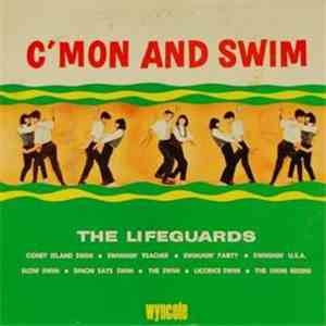 The Lifeguards - C'mon And Swim download free