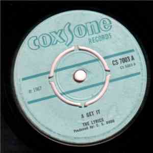 The Lyrics / Ken Parker - A Get It / How Strong download free