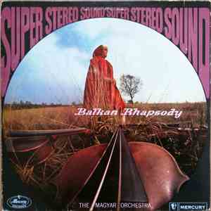 The Magyar Orchestra - Balkan Rhapsody download free
