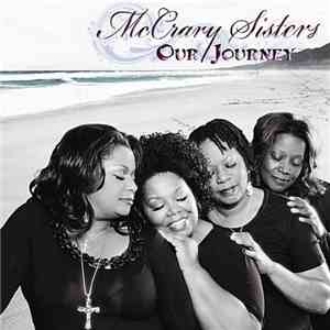 The McCrary Sisters - Our Journey download free