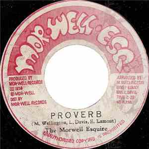 The Morwell Esquire - Proverb download free
