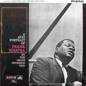 The Oscar Peterson Trio - A Jazz Portrait Of Frank Sinatra download free