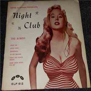 The Robins - Gene Norman Presents Night Club download free