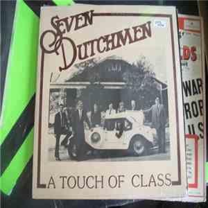 The Seven Dutchman Orchestra - A Touch Of Class download free