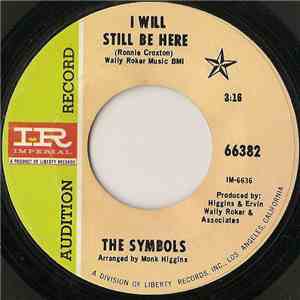 The Symbols  - I Will Still Be Here / The Wrong Girl download free