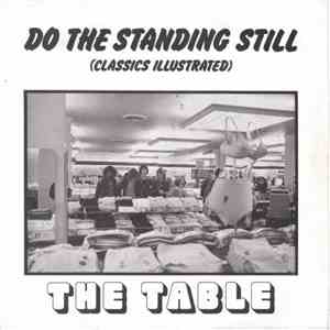 The Table - Do The Standing Still (Classics Illustrated) download free