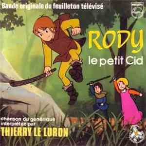 Thierry Le Luron - Rody Le Petit Cid download free