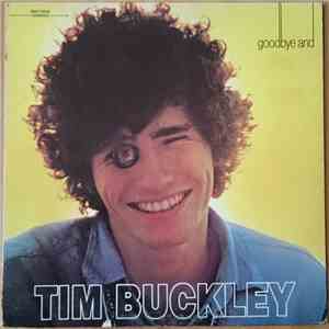 Tim Buckley - Goodbye And Hello download free