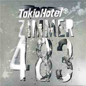 Tokio Hotel - Zimmer 483 download free