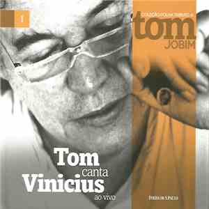 Tom Jobin - Tom Canta Vinicius - Ao Vivo download free