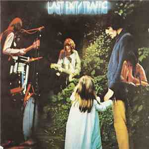 Traffic - Last Exit download free