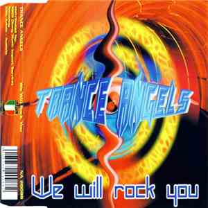 Trance Angels - We Will Rock You download free