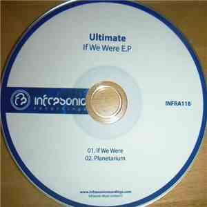 Ultimate - If We Were E.P download free